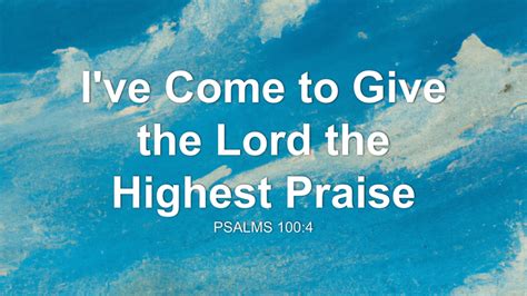Highest Praise .